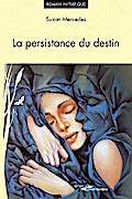 La persistance du destin