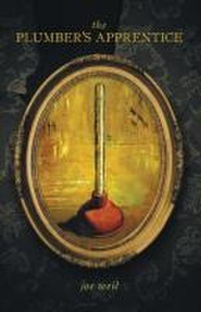 The Plumber’s Apprentice