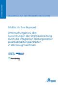 Untersuchungen zu den Auswirkungen der Strahlausbreitung durch die Integration leistungsstarker Laserbearbeitungseinheiten in Werkzeugmaschinen