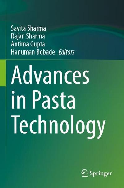 Advances in Pasta Technology