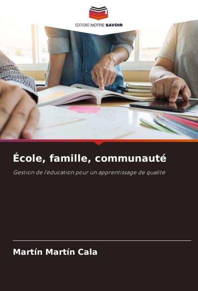 École, famille, communauté