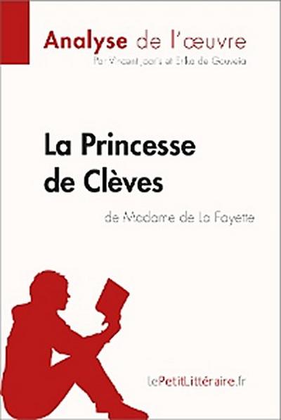 La Princesse de Clèves de Madame de Lafayette (Analyse de l’oeuvre)
