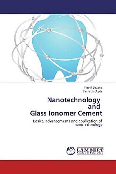 Nanotechnology and Glass Ionomer Cement