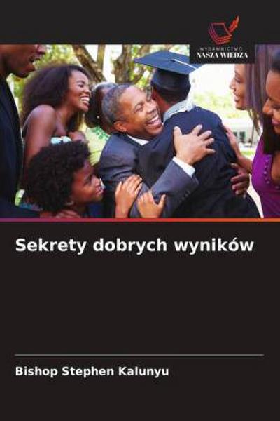 Sekrety dobrych wyników