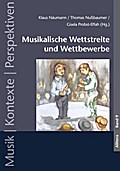Musikalische Wettstreite und Wettbewerbe
