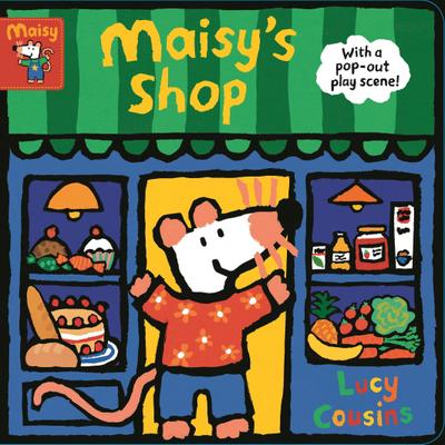 Maisy’s Shop: With a pop-out play scene!