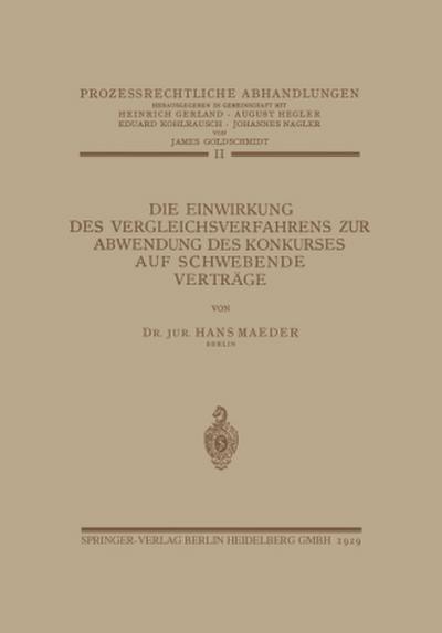 Die Einwirkung des Vergleichsverfahrens zur Abwendung des Konkurses auf Schwebende Verträge