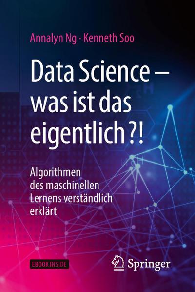 Data Science - was ist das eigentlich?!, m. 1 Buch, m. 1 E-Book