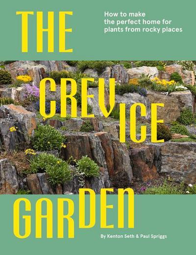 Spriggs, P: Crevice Garden
