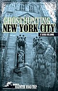 Ghosthunting New York City