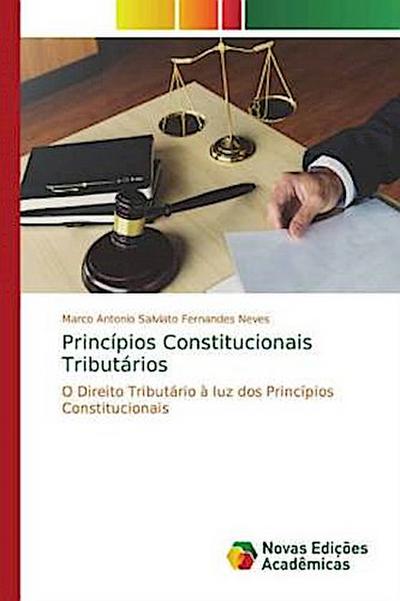 Princípios Constitucionais Tributários