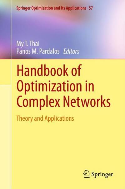 Handbook of Optimization in Complex Networks