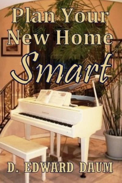 Plan Your New Home Smart