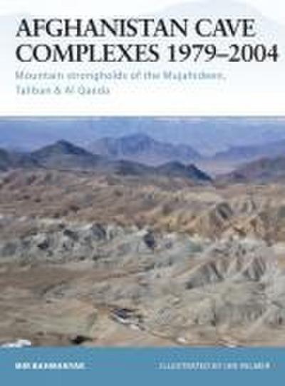 Afghanistan Cave Complexes 1979-2004