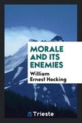 Morale and its enemies