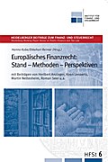 Europäisches Finanzrecht: Stand - Methoden - Perspektiven