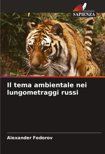 Il tema ambientale nei lungometraggi russi