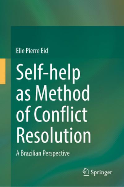 Self-Help as Method of Conflict Resolution
