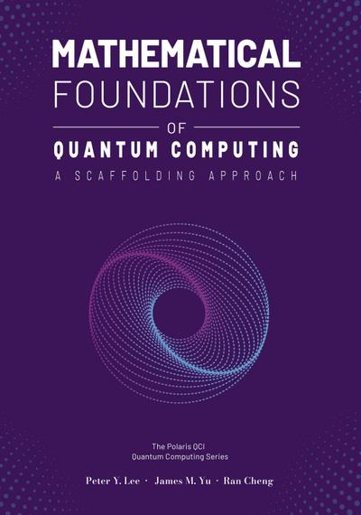 Mathematical Foundations of Quantum Computing