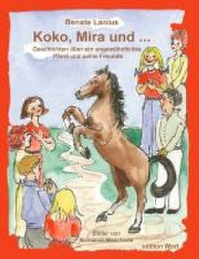 Koko, Mira und ...
