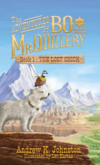 The Adventures of Bo and Mr. Quillery