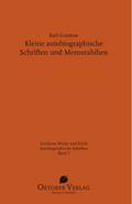 Kleine autobiographische Schriften und Memorabilien