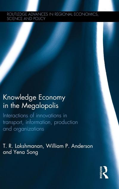 Knowledge Economy in the Megalopolis