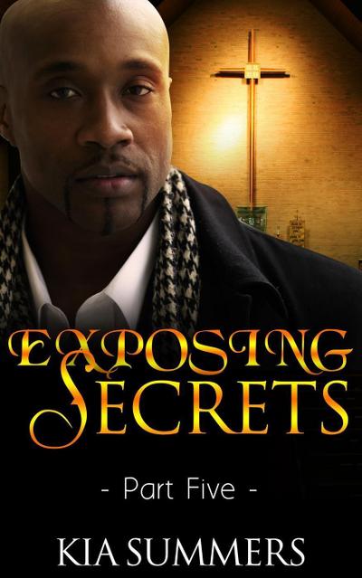 Exposing Secrets 5 (The Lucas Family Scandal, #5)