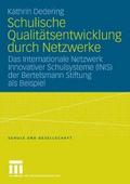 Schulische Qualitätsentwicklung durch Netzwerke