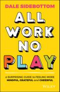 All Work No Play