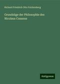 Grundzüge der Philosophie des Nicolaus Cusanus