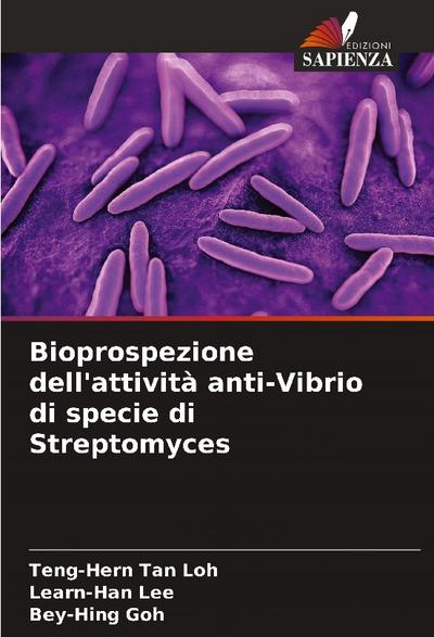 Bioprospezione dell’attività anti-Vibrio di specie di Streptomyces