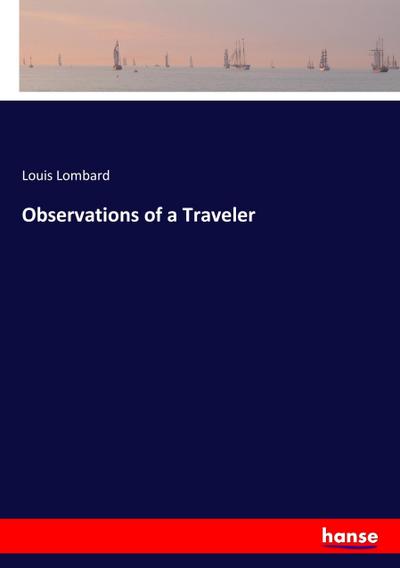 Observations of a Traveler