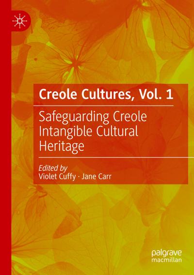 Creole Cultures, Vol. 1