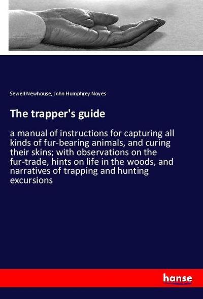 The trapper’s guide