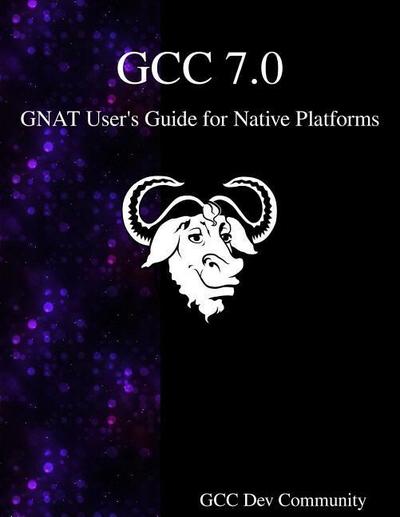 GCC 7.0 GNAT User’s Guide for Native Platforms