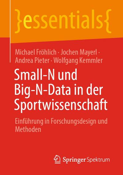 Small-N und Big-N-Data in der Sportwissenschaft