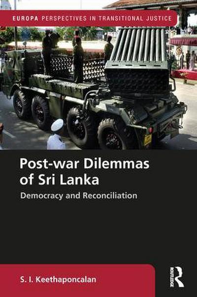 Post-War Dilemmas of Sri Lanka