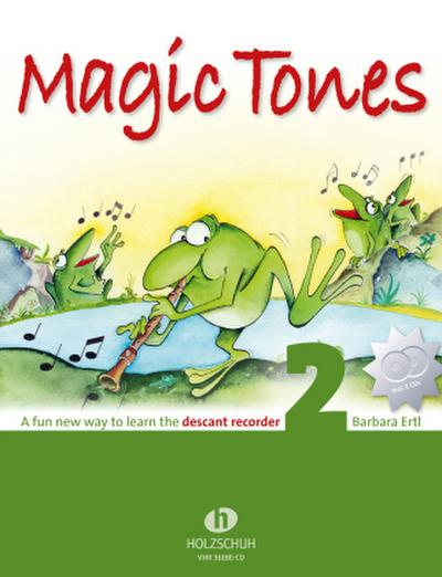 Magic Tones 2 (englische Ausgabe) (inkl. 2 CDs). Vol.2