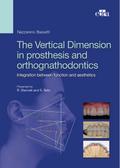 The Vertical Dimension in Prosthetis and Orthognathodontics.