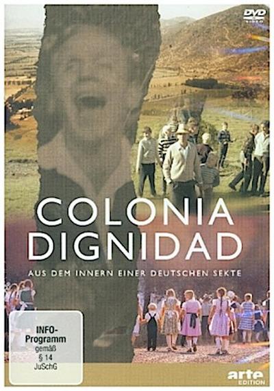 Colonia Dignidad - Aus dem Innern einer deutschen Sekte, 1 DVD