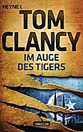 Im Auge des Tigers von Tom Clancy | Ebook
