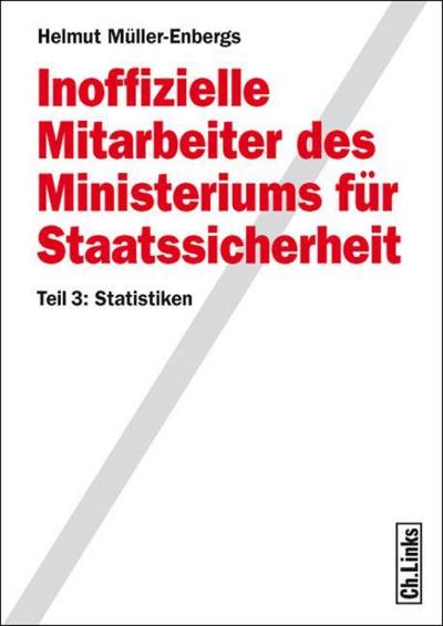 Inoffizielle Mitarbeiter des Ministeriums für Staatssicherheit 3