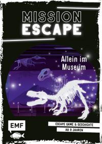 Mission Escape - Allein im Museum