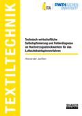 Technisch-wirtschaftliche Selbstoptimierung und Fehlerdiagnose an Hochverzugsstreckwerken für das Luftechtdrahtspinnverfahren