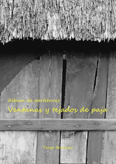 Ventanas y tejados de paja