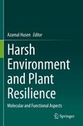 Harsh Environment and Plant Resilience