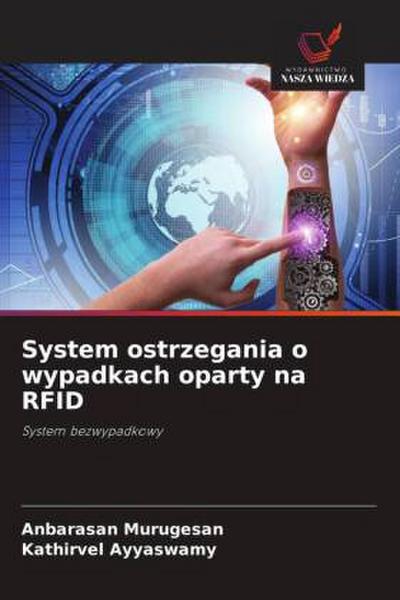 System ostrzegania o wypadkach oparty na RFID