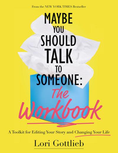 Maybe You Should Talk to Someone