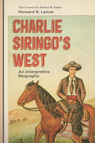 Charlie Siringo’s West
